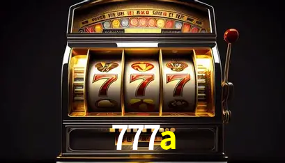 Descubra o Programa VIP da 777a: Vantagens Exclusivas para Jogadores